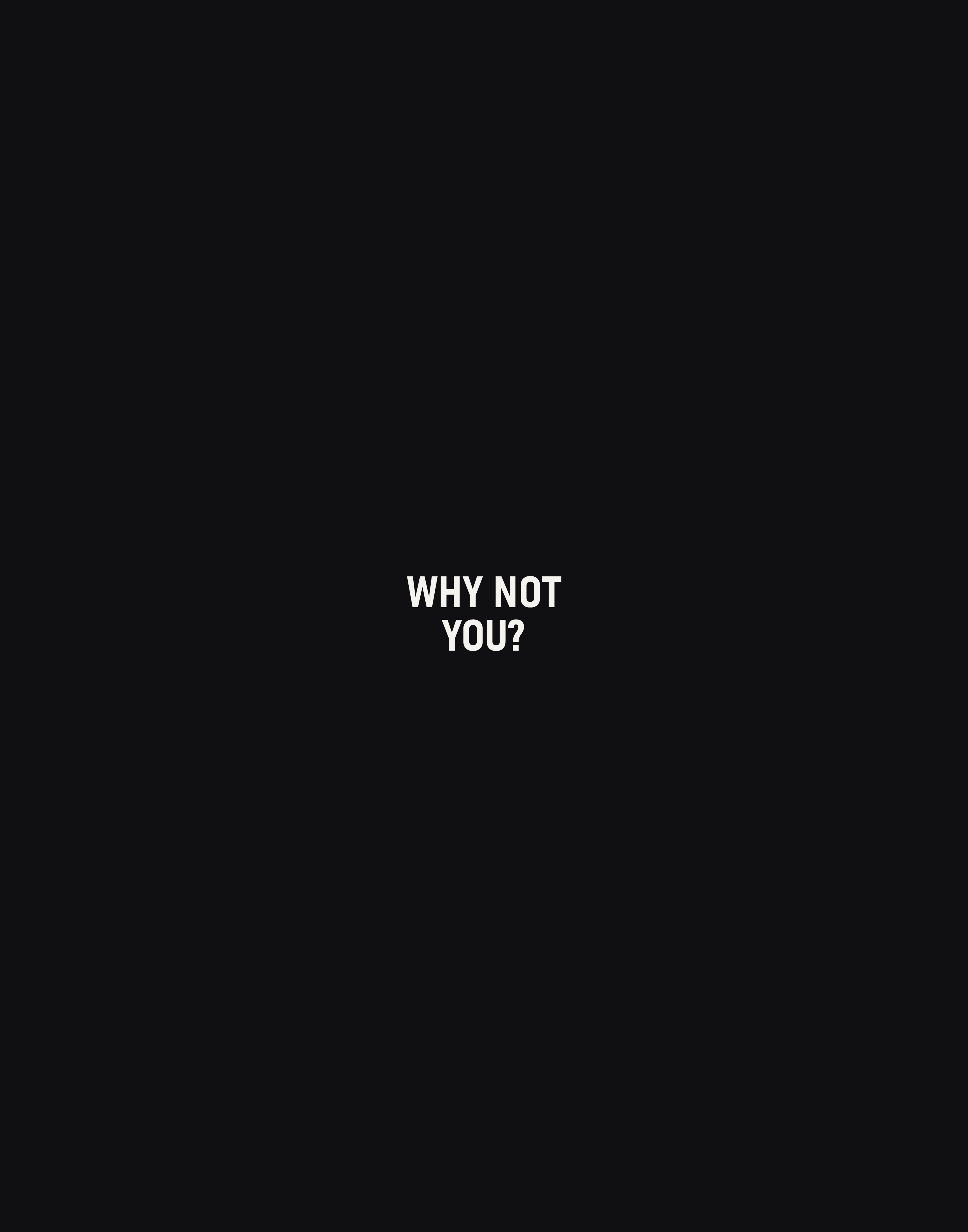 WHY NOT YOU? — Typography Canvas