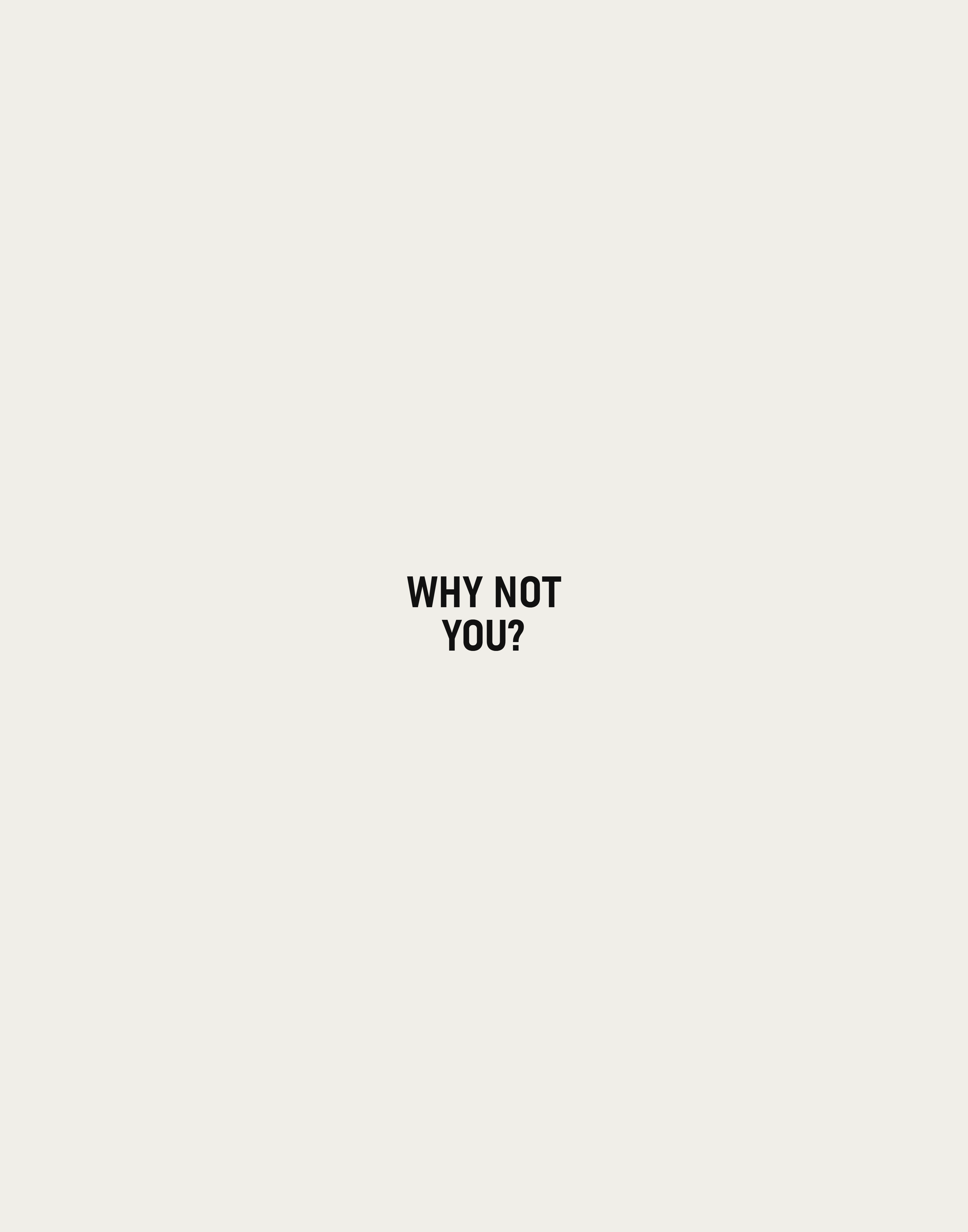 WHY NOT YOU? — Typography Canvas