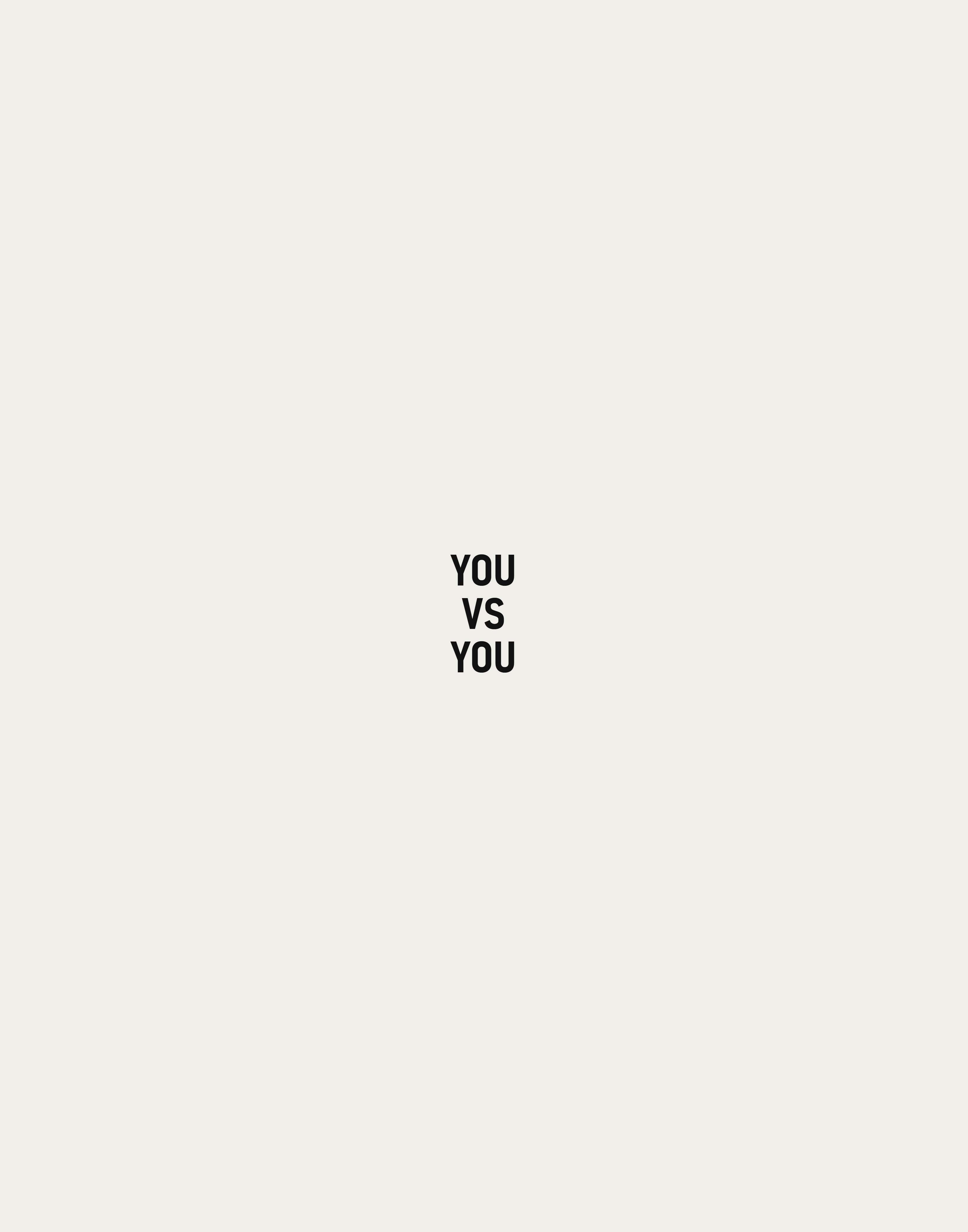 YOU VS YOU — Typography Canvas